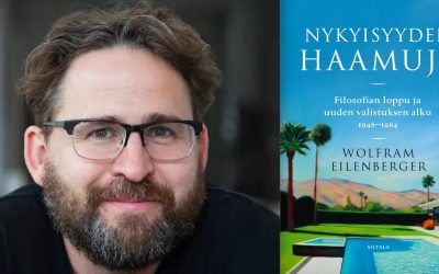 Vasta-ajattelijat rohkaisevat ajatteluun – Nykyisyyden haamuja on Wolfram Eilenbergerin filosofiatrilogian komea päätös