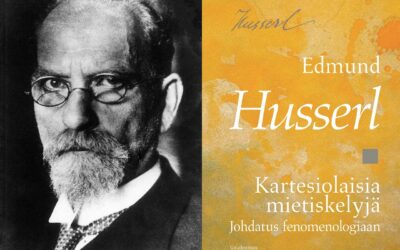 Edmund Husserl pyrki luomaan uuden filosofian, jonka merkitys tuntuu vielä nykypäivänäkin – arviossa Kartesiolaisia mietiskelyjä