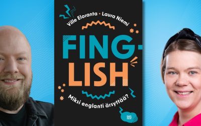 Onko suomen kieli uhattuna englannin vyöryn edessä? Ei, väittää tietokirja Finglish – Miksi englanti ärsyttää
