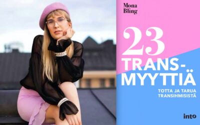 Mitä kaikkien pitäisi tietää transsukupuolisuudesta – arviossa Mona Blingin 23 transmyyttiä