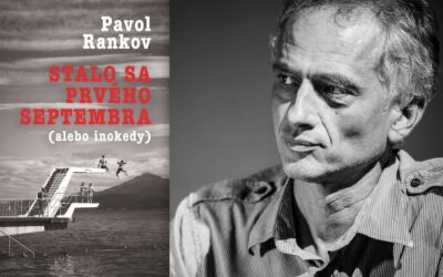 ”Tapahtui syyskuun 1. päivänä” – slovakialaisen Pavel Rankovin palkitun romaanin suomennos viipyy edelleen