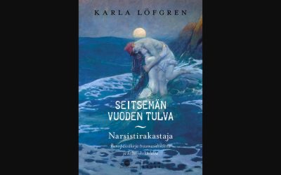 Taitavia runoja kipeästä aiheesta – arviossa Karla Löfgrenin Seitsemän vuoden tulva