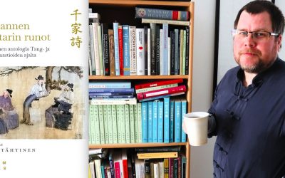 Tero Tähtisen suururakka valmis: kiinalaisen runouden suurimmat hitit nyt luettavissa sujuvalla suomen kielellä