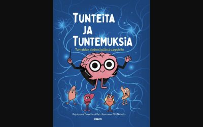 Tunnetietoa lapsille ja aikuisille – arvioitavana Tanya Lloyd Kyin Tunteita ja tuntemuksia